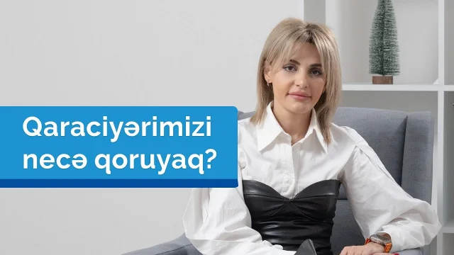 Videonun örtük şəkli: Qaraciyərimizi necə qoruyaq?